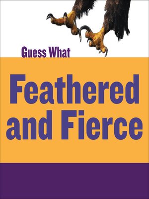 cover image of Feathered and Fierce